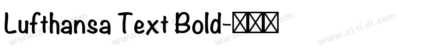 Lufthansa Text Bold字体转换